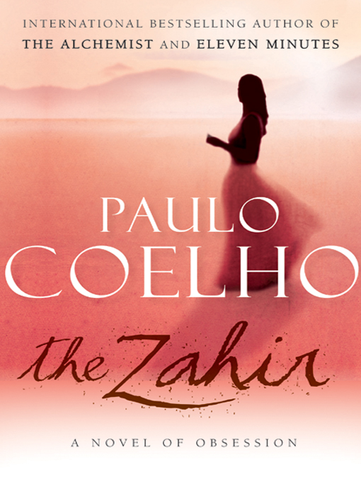 Title details for The Zahir by Paulo Coelho - Available